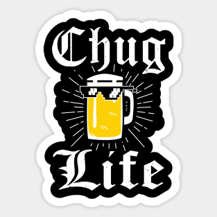 Chug Life 2 Beer Fan College Beer Lover Sticker